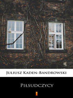 cover image of Piłsudczycy